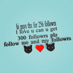 can we get 300 followrs