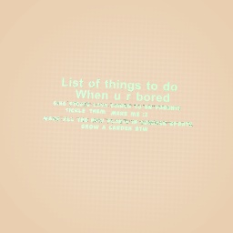 List of things to do