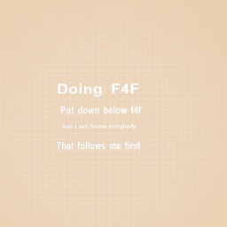 FOLLOW FOR FOLLOW! -By L0Y4L