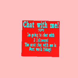 Chat with me!