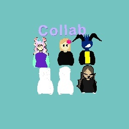 Collab plz join!