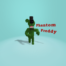 Phantom freddy