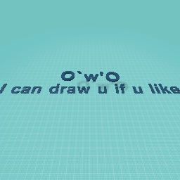 Im gonna draw uuu