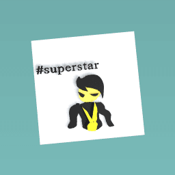 #superstar