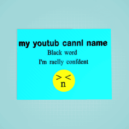 my youtub canl name