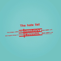 THE HATE LIST