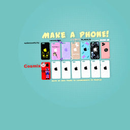 Make a phone i joined :p