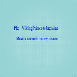 Plz VikingPrincessJazmine