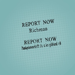 REPORT NOW