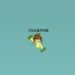 roxanne