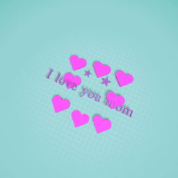 Love mom