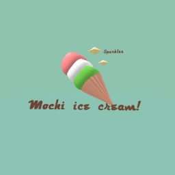 Mochi ice cream!
