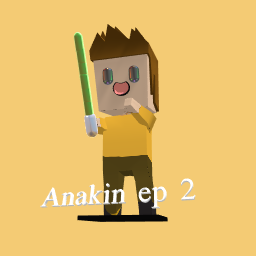 Anakin ep 2