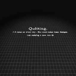 Quitting