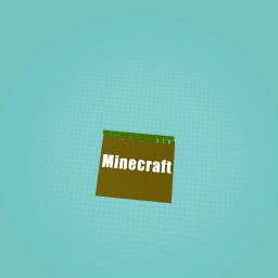 Minecraft