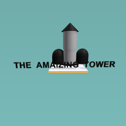 THE AMAIZING TOWER