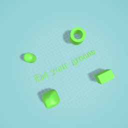 Eat your greens