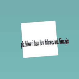 folows plz and like