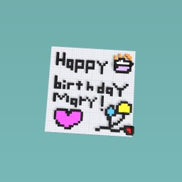 Happy Birthday Mary