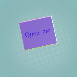 Open me