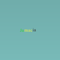 Jamacia