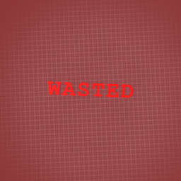 WASTED