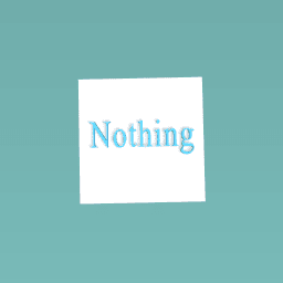 what you said nothing