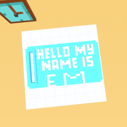 Hi my name is...