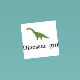 Dinosaur