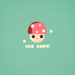 For SHN9