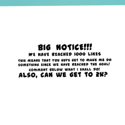BIG NOTICE