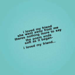 my friend