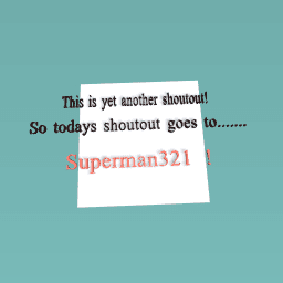 Shoutout: @Superman321