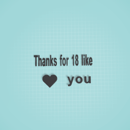 thank for 18 like