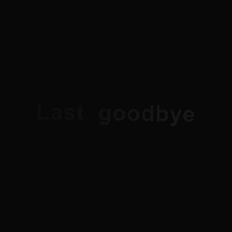 Last Goodbye