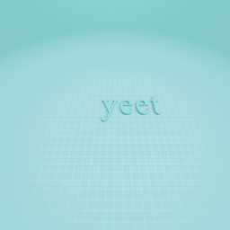 yeet