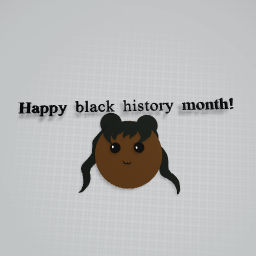 Happy black history month