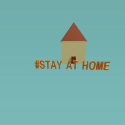 #stay at home