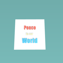 Peace in our World