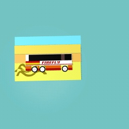 FIRE FLY BUS!!!