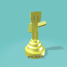 Epic Memer Trophy