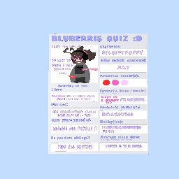 Did bluberri’s quiz!