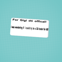 For Gigi Dti offical!