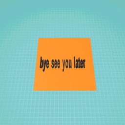 bye