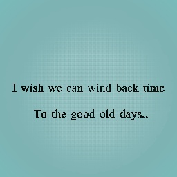 I wish we can...