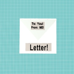 Letter 4 You!