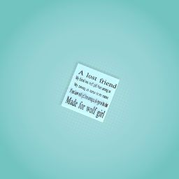 My friend who I NEVER saw again