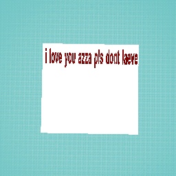 i love you azza