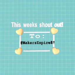 Shout out this week!