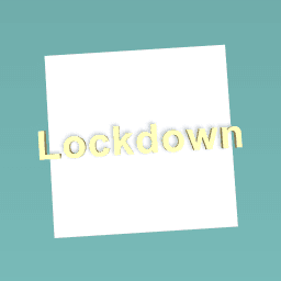 Lockdown sign